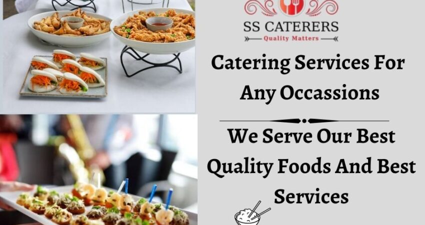 Catering Services For Any Occassions